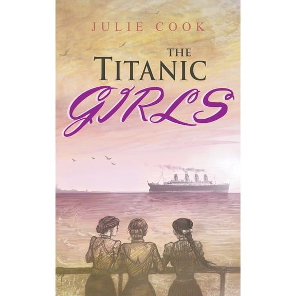 The Titanic Girls, (Paperback)