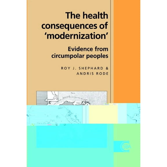 Cambridge Studies in Biological and Evol The Health Consequences of 'Modernisation', Book 17, (Hardcover)
