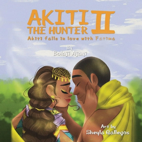 AKITI THE HUNTER Part II: Akiti falls in love, (Paperback)