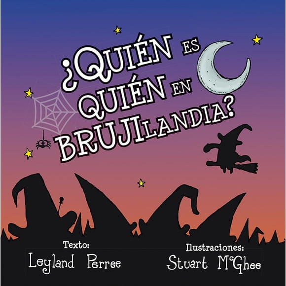 ¿Quién Es Quién En Brujilandia
