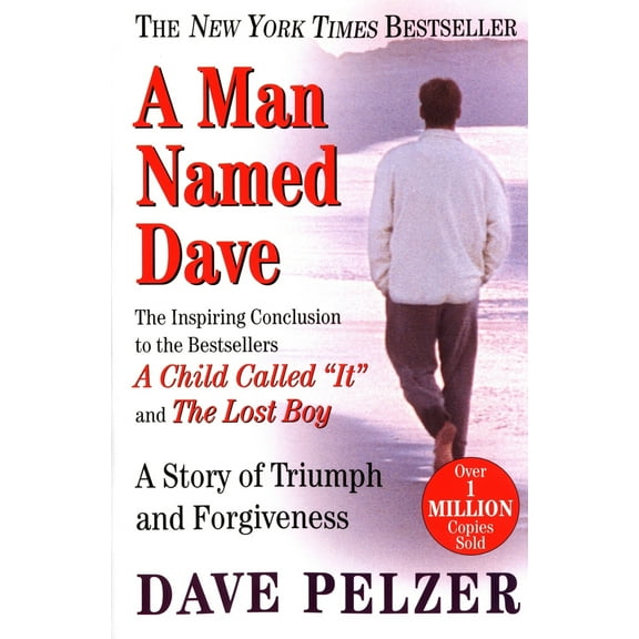 Pre-Owned A Man Named Dave: A Story of Triumph and Forgiveness (Paperback) 0452281903 9780452281905