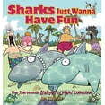 thumbnail image 1 of Sharks Just Wanna Have Fun By Toomey, Jim, 1 of 2