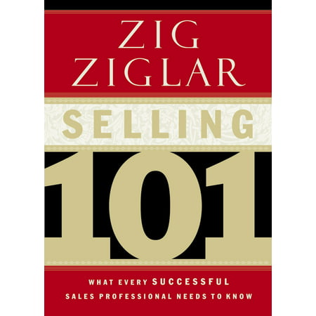 Selling 101: What Every Successful Sales Professional Needs to Know (What's The Best Selling Item On Ebay)