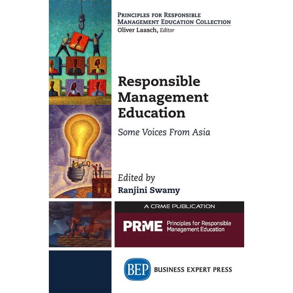 Responsible Management Education: Some Voices From Asia, (Paperback)