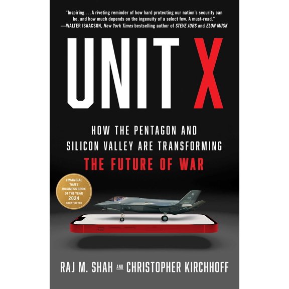 Pre-Owned Unit X: How the Pentagon and Silicon Valley Are Transforming the Future of War, 9781668031391, 1668031396, Paperback,
