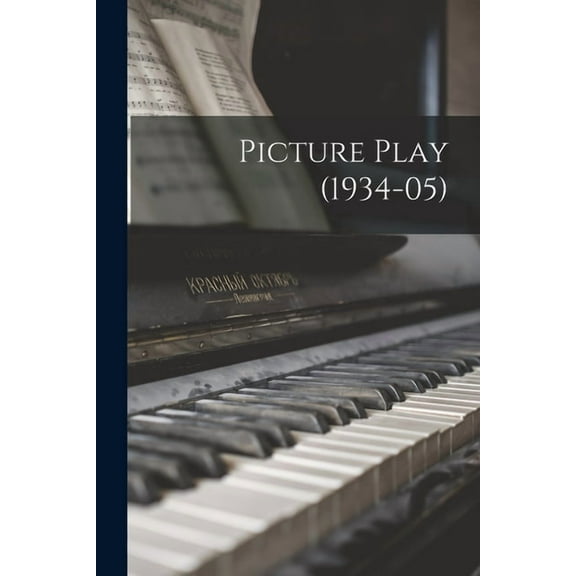 Picture Play (1934-05), (Paperback)