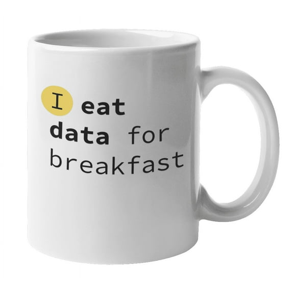 Enneagram Type 5 - Coffee and Tea Mug: I eat data for breakfast (11oz)