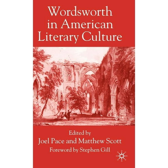 Wordsworth in American Literary Culture, (Hardcover)
