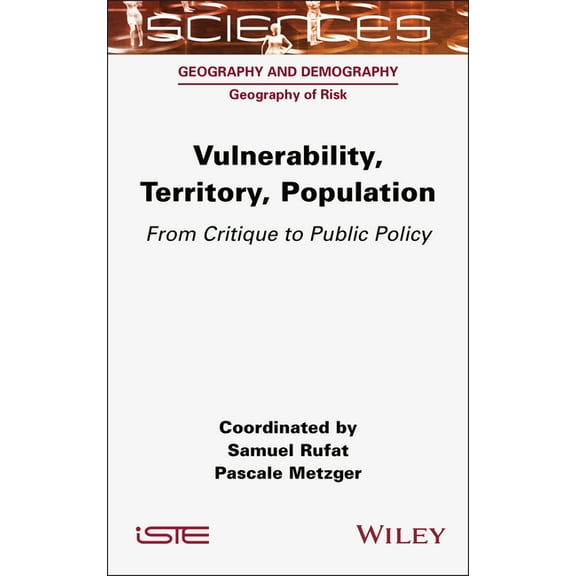 Vulnerability, Territory, Population: From Critique to Public Policy, (Hardcover)