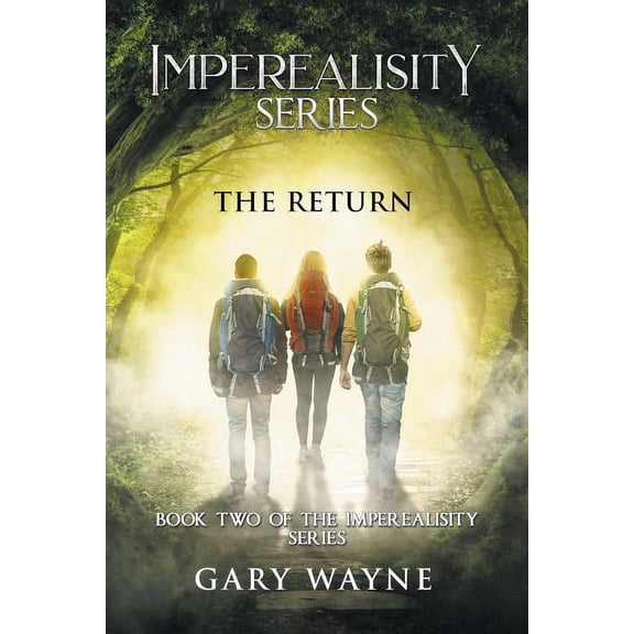 The Return: Book Two of the Imperealisity Series, (Paperback)