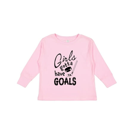 

Inktastic Girls Gotta Have Goals- Hockey Player Gift Toddler Toddler Girl Long Sleeve T-Shirt
