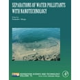 thumbnail image 2 of Separation Science and Technology Separations of Water Pollutants with Nanotechnology: Volume 15, Book 15, (Paperback), 2 of 2