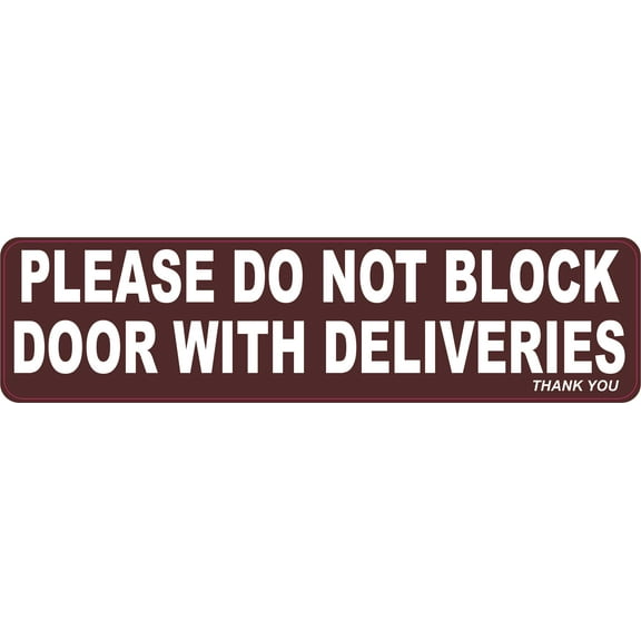 StickerTalk Do Not Block Door With Deliveries Vinyl Sticker, 8 inches x 2 inches