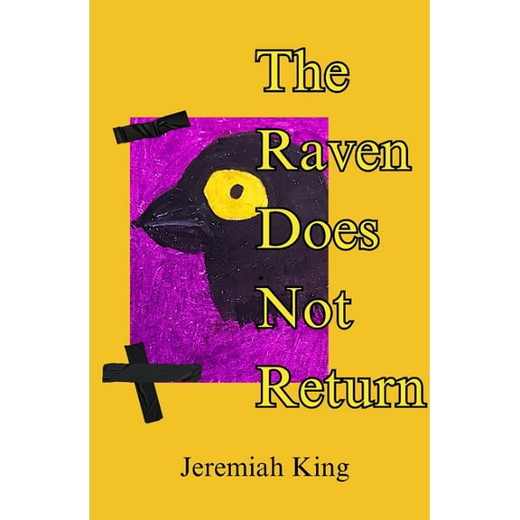 The Raven Does Not Return, (Paperback)