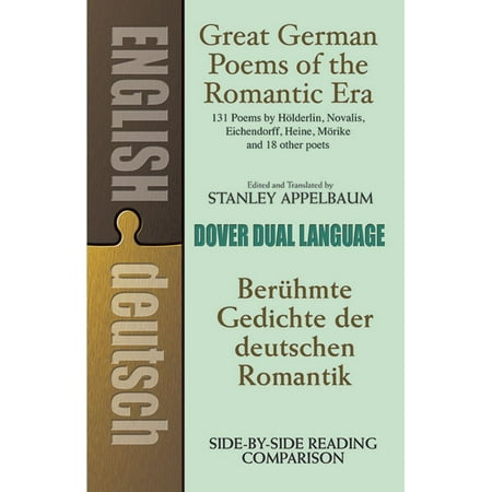 Dual-Language Book: Great German Poems of the Romantic Era: A Dual-Language Book (Paperback)
