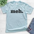 thumbnail image 2 of Kids Meh Shirt, Youth Kids Boy Girl T-Shirt, Geek Shirt, Nerd Shirt, Gamer Shirt, Gaming Shirt, Funny Sassy Tee, Light Blue, Medium, 2 of 4