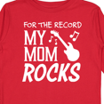 thumbnail image 4 of Inktastic For the Record, My Mom Rocks Boys or Girls Long Sleeve Toddler T-Shirt, 4 of 5