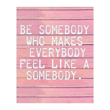 Like Somebody Pink Inspirational Wall Art poster - Motivational Wall Decor for Home Living Room Bedroom Office & Study Decor