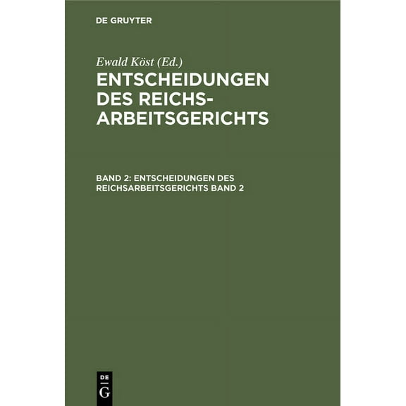 Entscheidungen des Reichsarbeitsgerichts, (Hardcover)