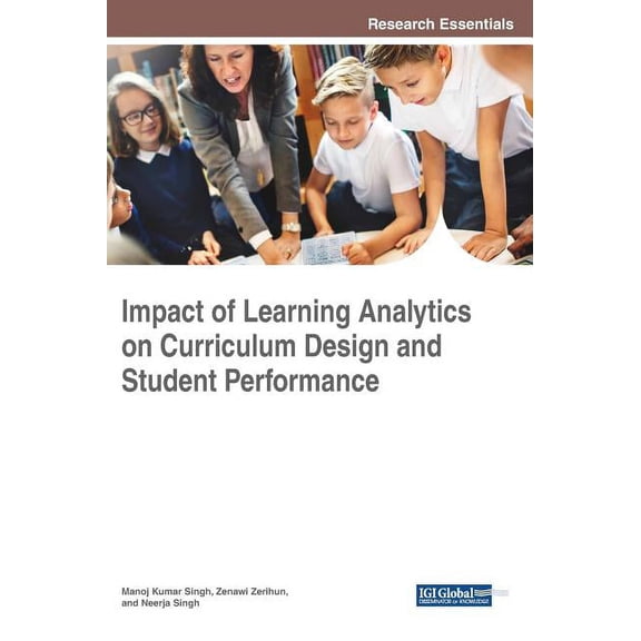 Impact of Learning Analytics on Curriculum Design and Student Performance, (Hardcover)