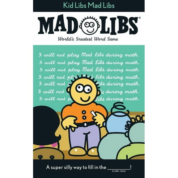 Mad Libs Kid Libs Mad Libs: World's Greatest Word Game, (Paperback)