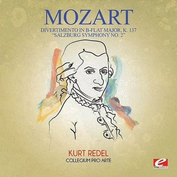 Mozart - Divertimento in B-Flat Major K 137 - Music & Performance - CD