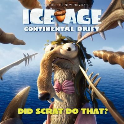 Pre-Owned Ice Age: Continental Drift: Did Scrat Do That? (Paperback) 0062104772 9780062104779