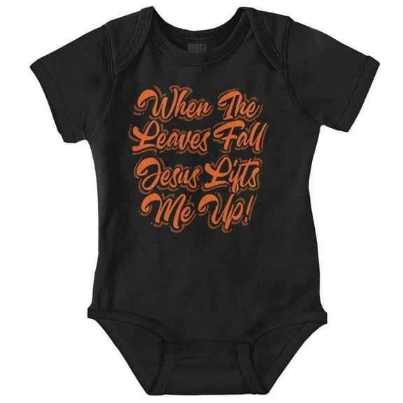 When The Leaves Fall Jesus Lifts Me Bodysuit Jumper Girls Infant Baby Brisco Brands 24M