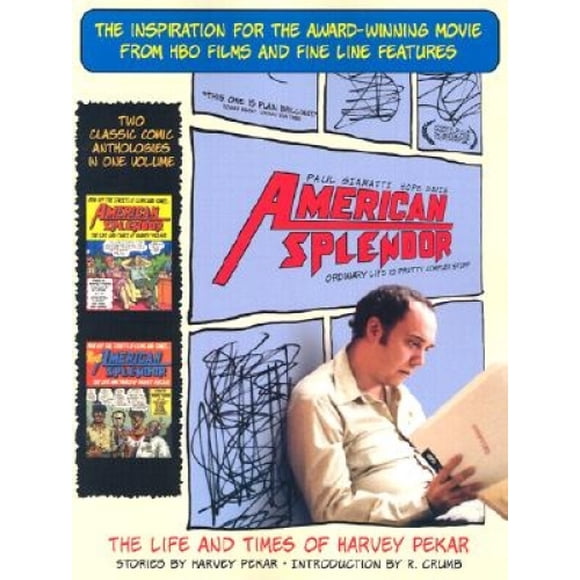 American Splendor: The Life and Times of Harvey Pekar : Stories