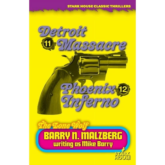 Lone Wolf #11: Detroit Massacre / Lone Wolf #12: Phoenix Inferno, (Paperback)