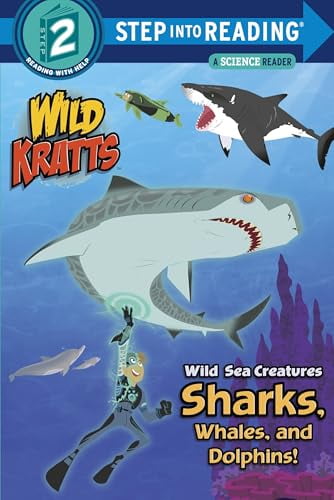 Step Into Reading Wild Sea Creatures: Sharks, Whales and