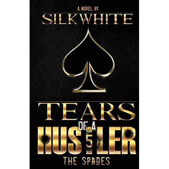 Tears of a Hustler PT 5 (Paperback)