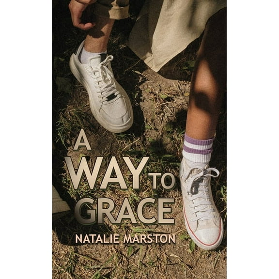 A Way to Grace (Hardcover)