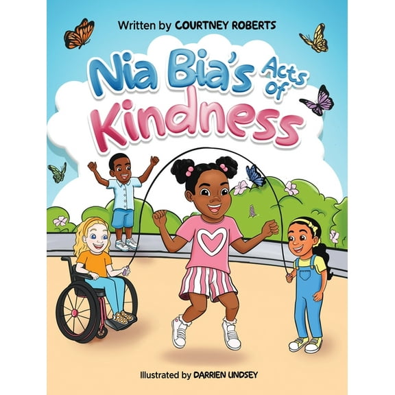 Nia Bia's Acts of Kindness, (Hardcover)