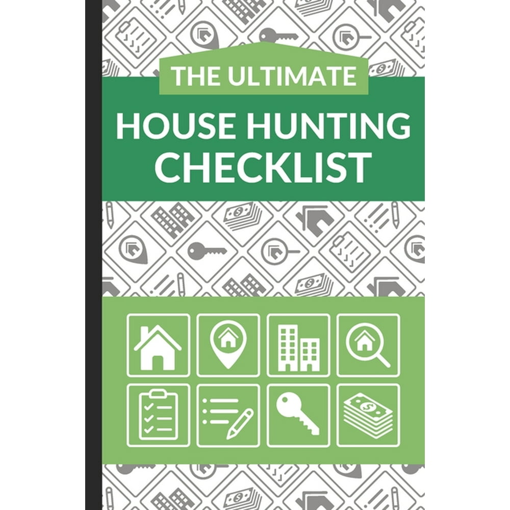 The Ultimate House Hunting Checklist (Paperback)