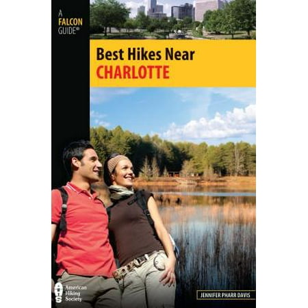 Best Hikes Near Charlotte - eBook