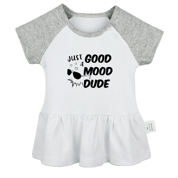 Just A Good Mood Dude Funny Dresses For Baby, Newborn Babies Skirts, Infant Princess Dress, 0-24M Kids Graphic Clothes (Gray Raglan Dresses, 6-12 Months)