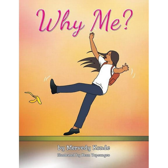 Why Me? by Mervedy Konde