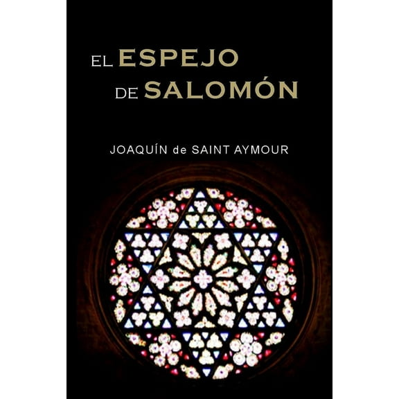 El Espejo de Salomón (Paperback)