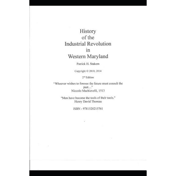 The History of the Industrial Revolution in Western Maryland (Paperback) by Patrick Stakem