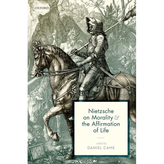 Nietzsche on Morality and the Affirmation of Life, (Hardcover)