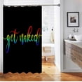 thumbnail image 5 of LGBT Shower Curtain, Colorful Get Naked Shower Curtain, Black Shower Curtain, Funny Quotes Gay Pride Lesbian Rainbow LGBTQ Modern Bathroom Decor, Waterproof Fabric Shower Curtain, 72 X 72 Inch, 5 of 6