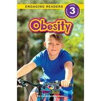 Understand Your Mind and Body: Obesity : Understand Your Mind and Body (Engaging Readers, Level 3) (Series #8) (Paperback)