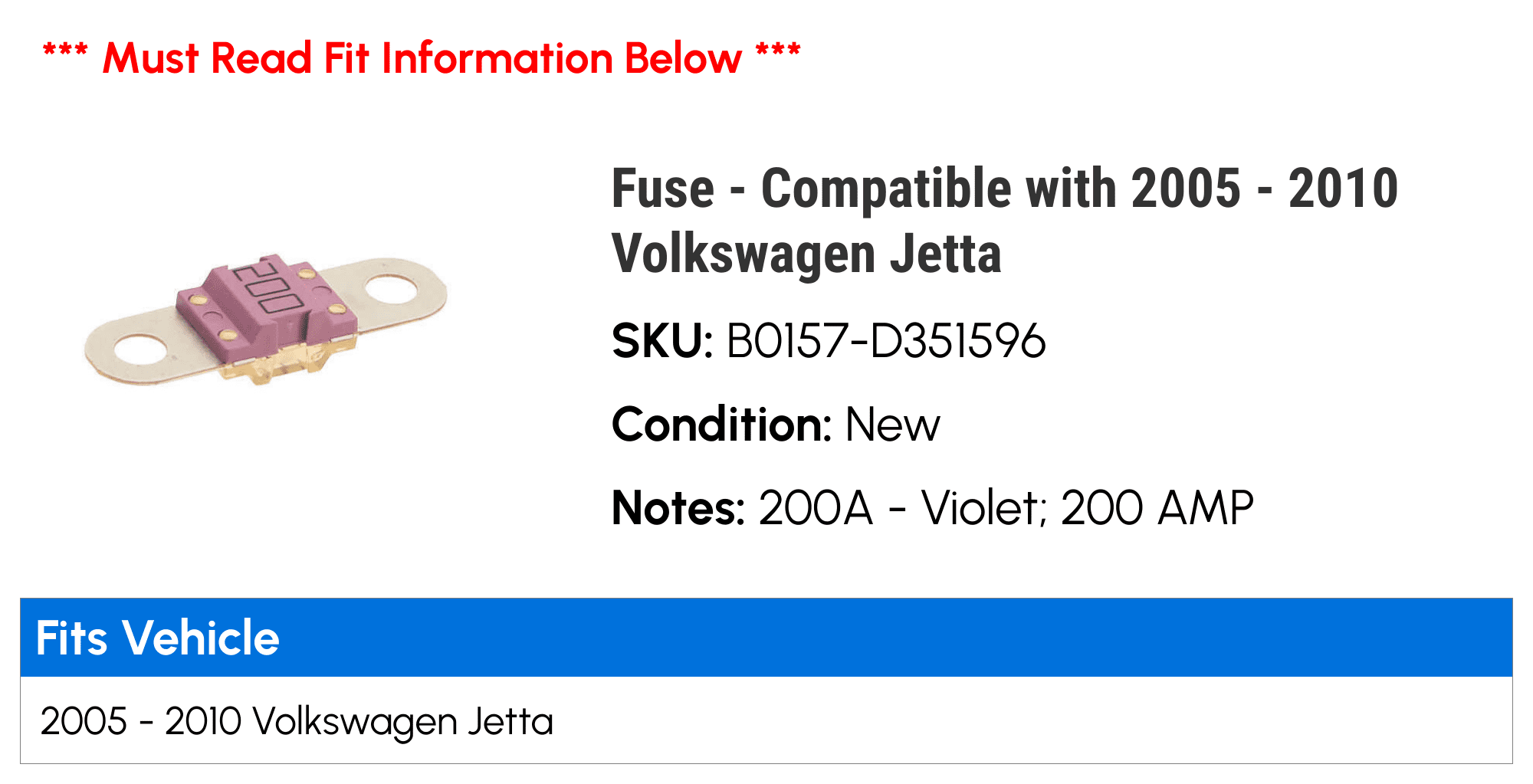 Fuse - Compatible with 2005 - 2010 Volkswagen Jetta 2006 2007 2008 2009
