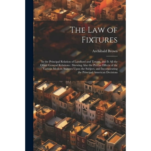 The Law of Fixtures (Paperback)