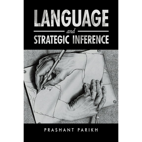 Language and Strategic Inference (Paperback)