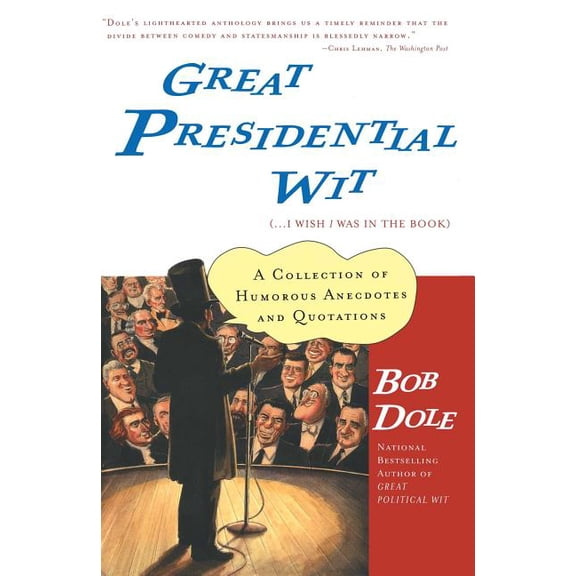 Lisa Drew Books (Paperback) Great Presidential Wit: (...I Wish I Was in the Book), (Paperback)