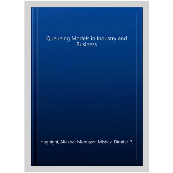 Pre-Owned Queueing Models in Industry and Business