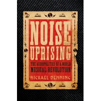 Noise Uprising (Paperback)