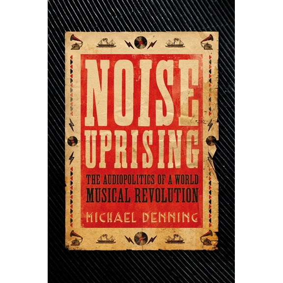 Noise Uprising (Paperback)